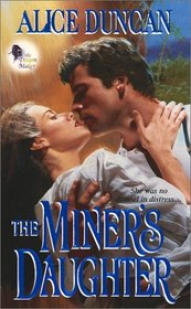 The Miner's Daughter (Dream Maker, Bk 4)