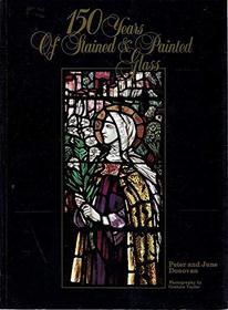 150 Years of Stained and Painted Glass