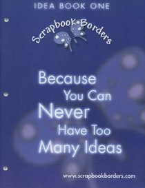 Scrapbook Borders - Idea Book One