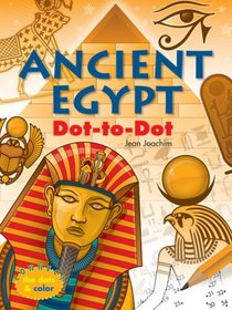Ancient Egypt Dot-to-Dot (Connect the Dots & Color)