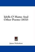 Idylls O' Hame And Other Poems (1870)