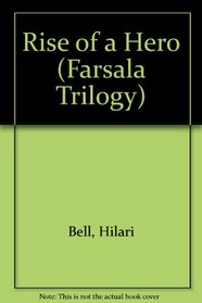 Rise of a Hero (Farsala Trilogy)