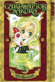 Cardcaptor Sakura, Vol. 3 (Cardcaptor Sakura Authentic Manga)
