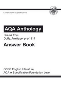 AQA Anthology: Poems from Duffy, Armitage, Pre 1914: GCSE English Literature Foundation Level: Answer Book