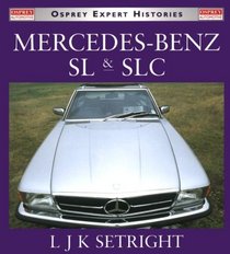 Mercedes-Benz Sl & Slc (Osprey Expert Histories)