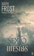 El Sexto Mesias (Arthur Conan Doyle, Bk 2) (Spanish Edition)