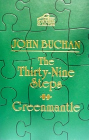The Thirty-Nine Steps & Greenmantle