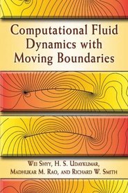 Computational Fluid Dynamics with Moving Boundaries (Dover Books on Engineering)