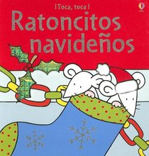 Ratoncitos navidenos/Christmas Mice (Toca, Toca)