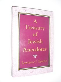 A Treasury of Jewish Anecdotes