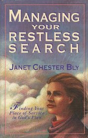 Managing Your Restless Search