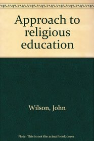 Approach to religious education