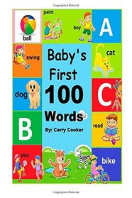 Baby's  First 100 Words (Volume 1)