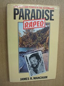 Paradise Raped