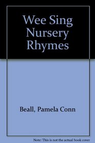 W/s Nursery Rhymes (Wee Sing)