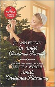 An Amish Christmas Promise / Amish Christmas Hideaway (Love Inspired Amish Collection)