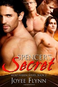 Spencer's Secret (Wolf Harem, Bk 2)