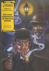 The Great Adventures of Sherlock Holmes (Saddleback's Illustrated Classics)