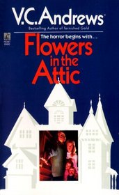 Flowers in the Attic (Dollangagers, Bk 1)