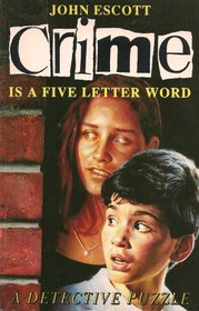 Crime Is a Five Letter Word: A Detective Puzzle