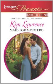 Maid for Montero (At His Service) (Harlequin Presents, No 3140) (Larger Print)