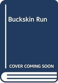 Buckskin Run