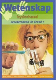 Wetenskap Byderhand: Gr 7: Learners' Book (Afrikaans Edition)