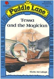 Tessa and the Magician (Puddle Lane Reading Program/Stage 1)