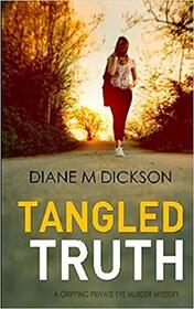 Tangled Truth (Simon Fulton, Gloria Bartlett, Bk 2)