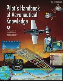 Pilot's Handbook of Aeronautical Knowledge (FAA-H-8083-25B - 2016)