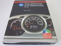 Auto Electricity and Electronics: Principles, Diagnosis, Testing, and Services of All Major Electrical, Electronic, and Computer Control Systems