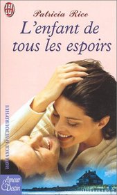 L'Enfant de tous les espoirs