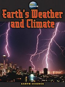 Earth's Weather and Climate (Planet Earth)