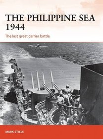 The Philippine Sea 1944: The last great carrier battle (Campaign)