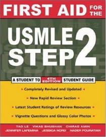First Aid for the USMLE Step 2 (First Aid Series)
