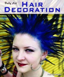 Body Art: Hair Decorations