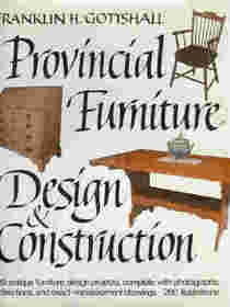 Provincial Furniture Design and Construction