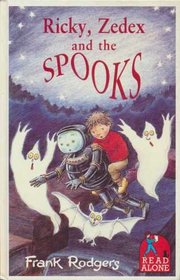 Ricky, Zedex and the Spooks (Read Alone)