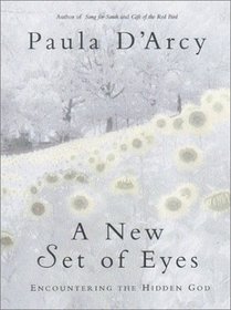 A New Set of Eyes: Discovering the Hidden God
