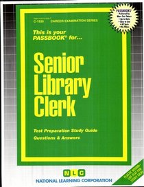 Senior Library Clerk (Career Examination Series C-1930)