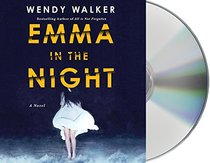 Emma in the Night: A Novel