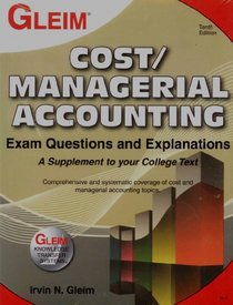 Cost/Managerial Accounting Exam Questions and Explanations