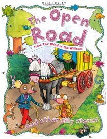 The Open Road (Silly Stories)