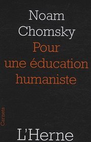 Pour une éducation humaniste (French Edition)