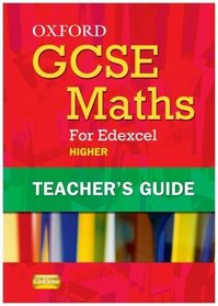 Oxford GCSE Maths for Edexcel: Teacher's Guide Higher (B-D)