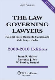 Law Governing Lawyers: National Rule Stand Stat St Code 09-10 Ed