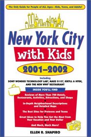 New York City with Kids, 2001-2002