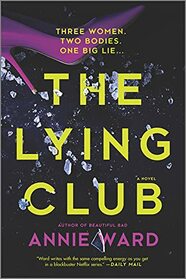 The Lying Club: A Novel