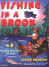 Fishing in a Brook: Angling Activities for Kids (Children's Activity, 4)