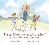 We're Going on a Bear Hunt